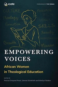 Empowering Voices: African Women Theological Education