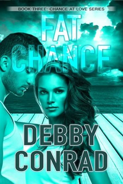 Fat Chance: Chance at Love, #3