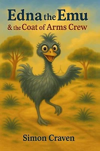 Edna the Emu & the Coat of Arms Crew