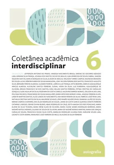 Coletânea acadêmica interdisciplinar: volume 6