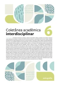 Coletânea acadêmica interdisciplinar: volume 6