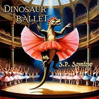 Dinosaur Ballet: Dinosaur Classics, #2