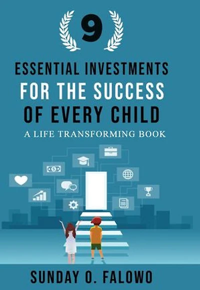 Nine Essential Investments for the Success of Every Child