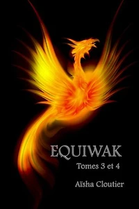 Equiwak: Tomes 1 & 2