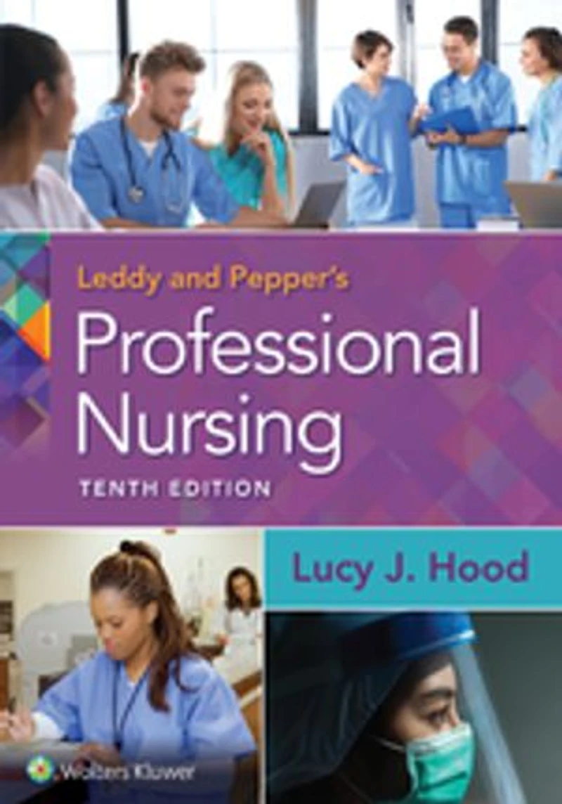 Leddy and Pepper's Professional Nursing
