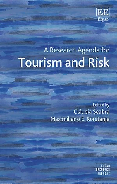 A Research Agenda for Tourism and Risk