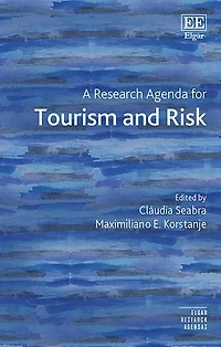 A Research Agenda for Tourism and Risk