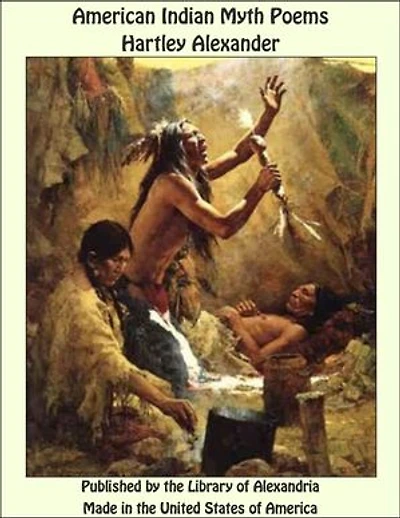 American Indian Myth Poems