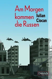 Am Morgen kommen die Russen