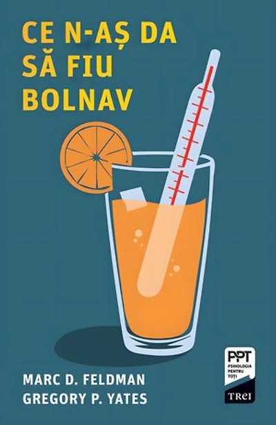 Ce n-aș da să fiu bolnav