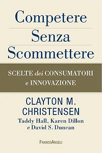 Competere senza scommettere.: Scelte dei consumatori e innovazione