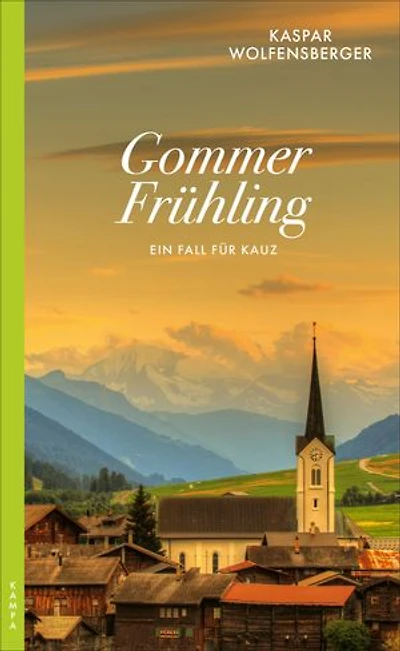 Gommer Frühling: Ein Fall für Kauz
