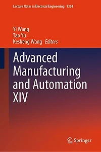 Advanced Manufacturing and Automation XIV