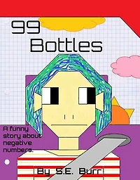 99 Bottles: A Funny Story About Negative Numbers