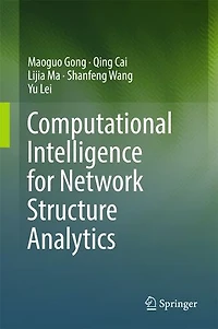 Computational Intelligence for Network Structure Analytics