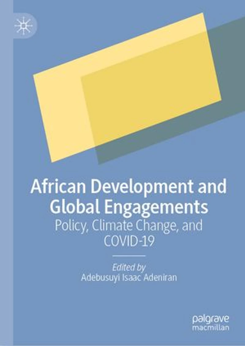 African Development and Global Engagements: Policy, Climate Change