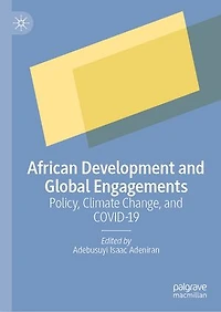 African Development and Global Engagements: Policy, Climate Change