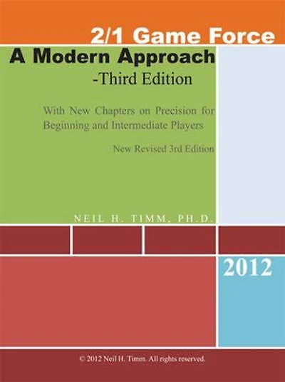 2/1 Game Force a Modern Approach - Third Edition: With New Chapters on Precision for Beginning and Intermediate Players
