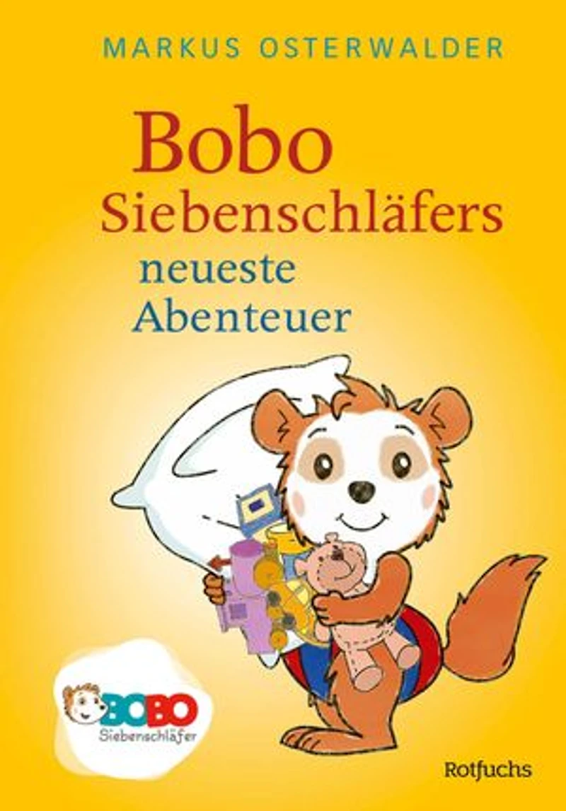 Bobo Siebenschläfers neueste Abenteuer: Bildgeschichten für ganz Kleine