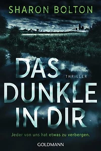Das Dunkle in dir: Jeder von uns hat etwas zu verbergen - Thriller