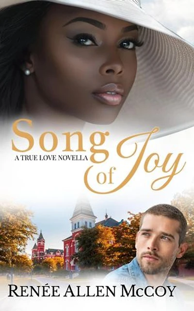 Song of Joy: The True Love Novellas, #5