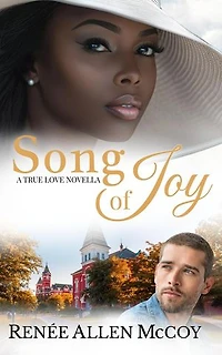 Song of Joy: The True Love Novellas, #5