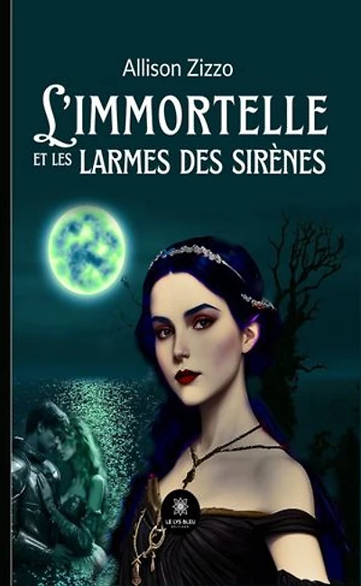 L’immortelle et les larmes des sirènes
