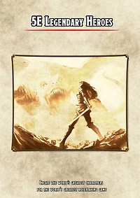 5e Legendary Heroes