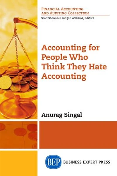 Accounting for People Who Think They Hate