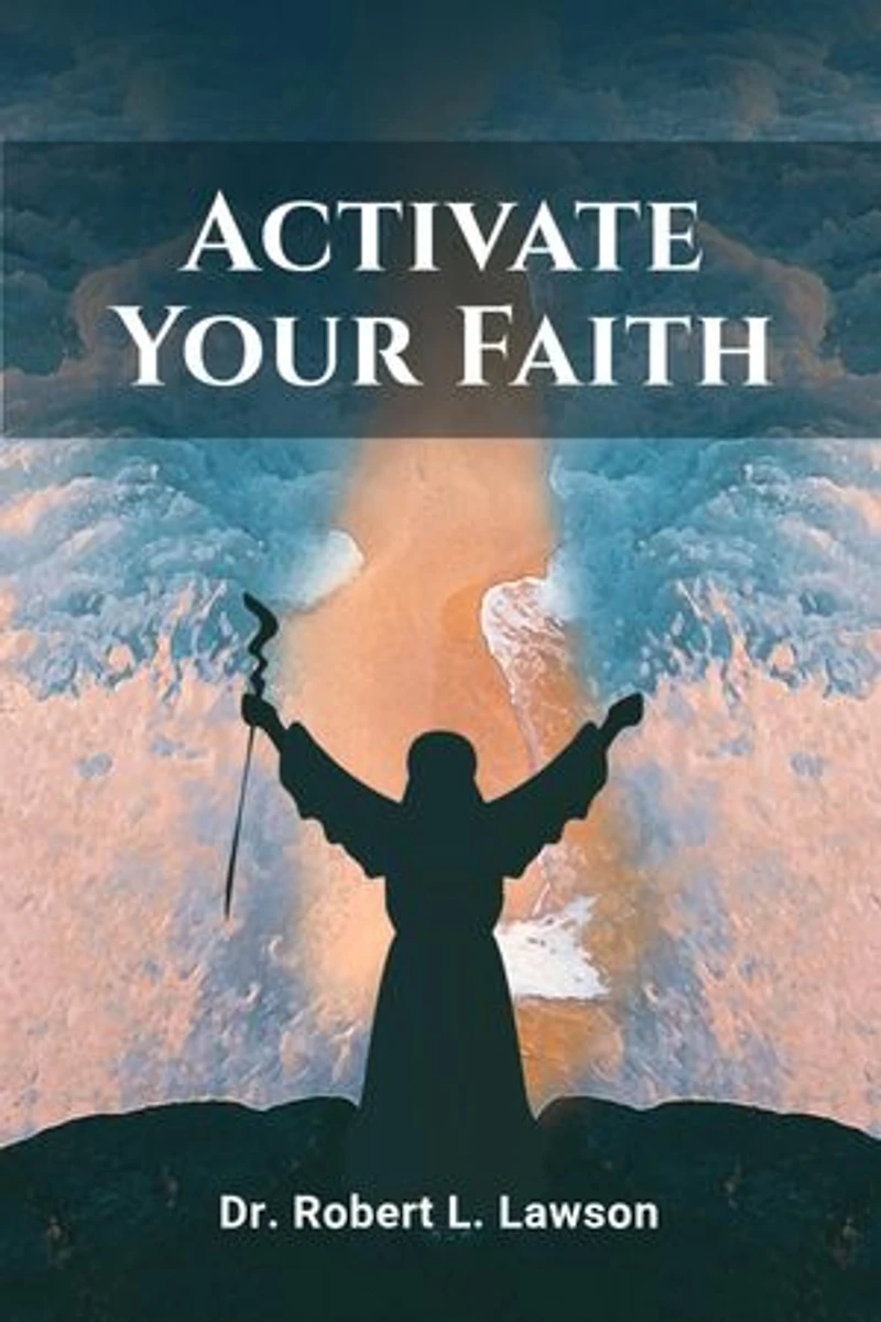 Activate Your Faith