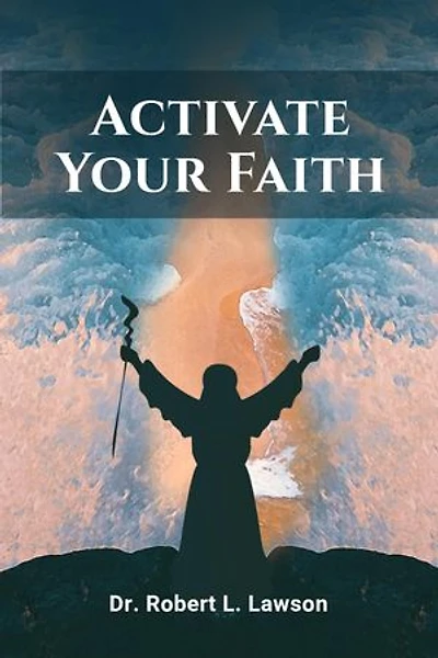 Activate Your Faith