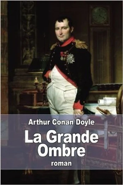 La grande Ombre: Edition intégrale