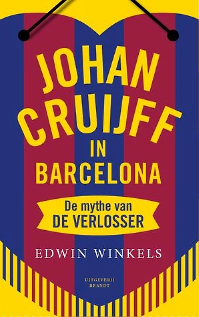 Johan Cruijff in Barcelona: de mythe van de verlosser