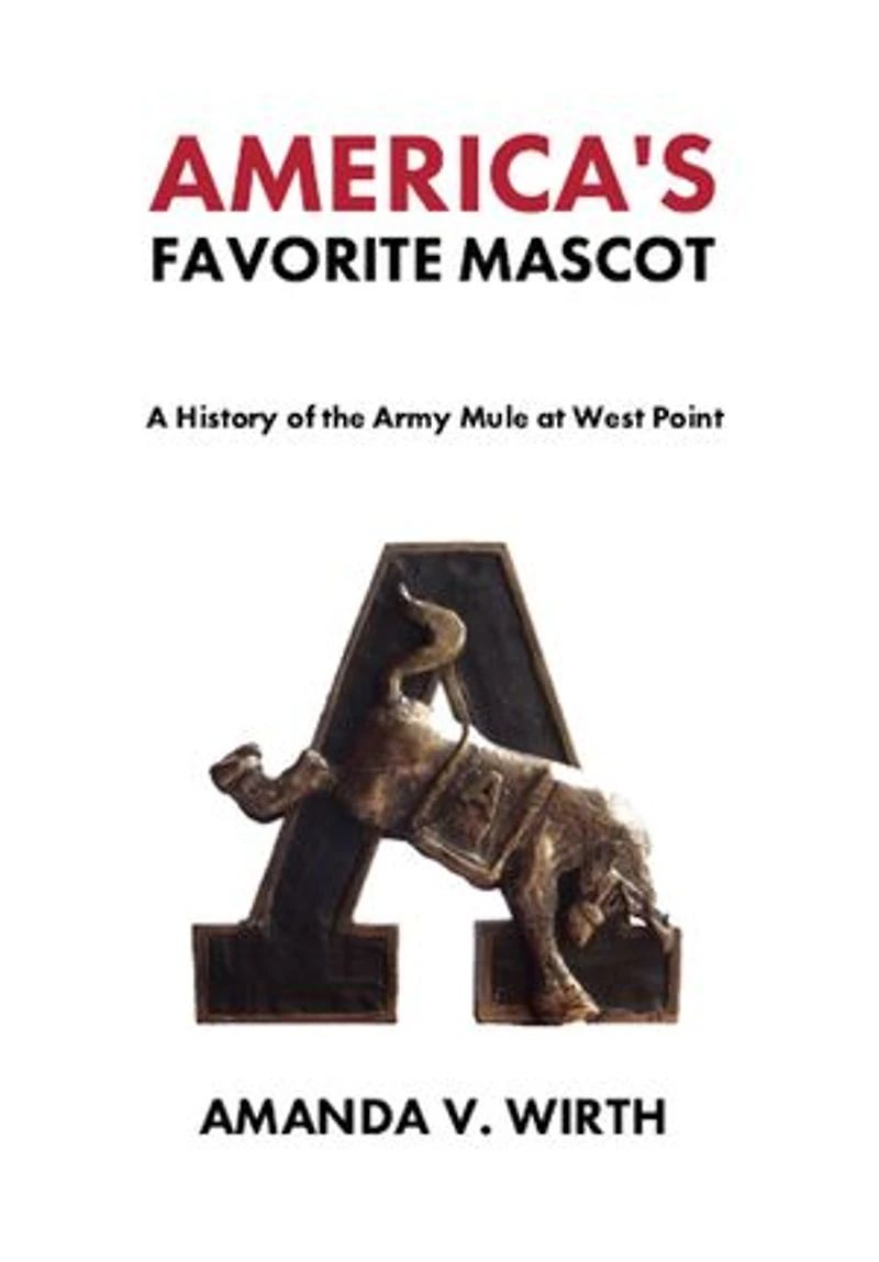 America's Favorite Mascot: the History of Army Mule at West Point