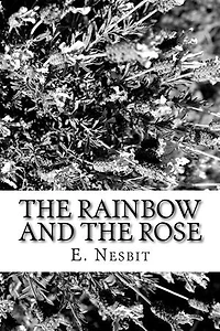 The Rainbow and the Rose