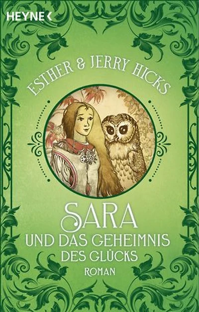 Sara und das Geheimnis des Glücks: Roman