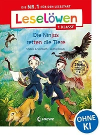 Leselöwen 1. Klasse - Die Ninjas retten die Tiere: Die Nr. 1 für den Lesestart - Mit Silbenfärbung und Leselernschrift ABeZeh - Erstlesebuch für Kinder ab 6 Jahren