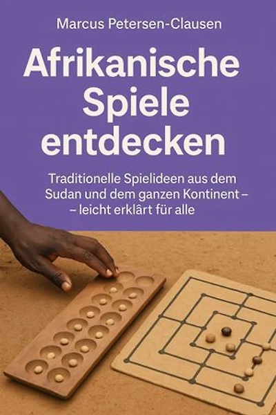 Afrikanische Spiele entdecken: Traditionelle Spielideen aus dem Sudan und dem ganzen Kontinent – leicht erklärt für alle