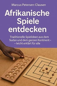 Afrikanische Spiele entdecken: Traditionelle Spielideen aus dem Sudan und dem ganzen Kontinent – leicht erklärt für alle