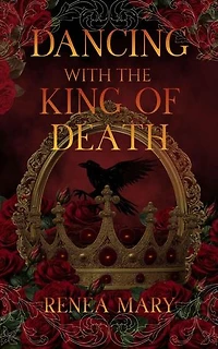 Dancing with the King of Death: The Vale and Beyond, #1