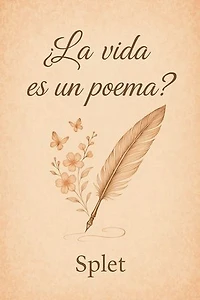 ¿La vida es un poema?