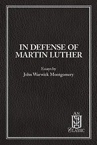 In Defense of Martin Luther