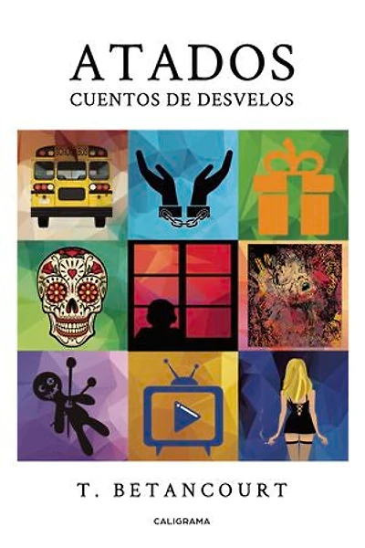 Atados: Cuentos de desvelos