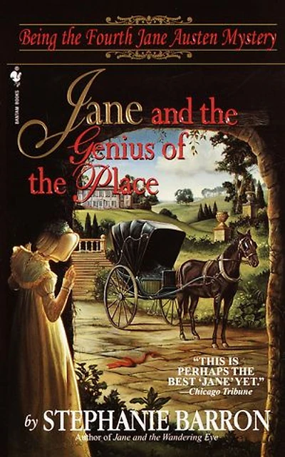 Jane and the Genius of Place: Being Fourth Austen Mystery