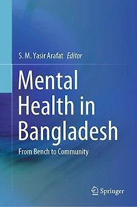 Mental Health Bangladesh: From Bench to Community