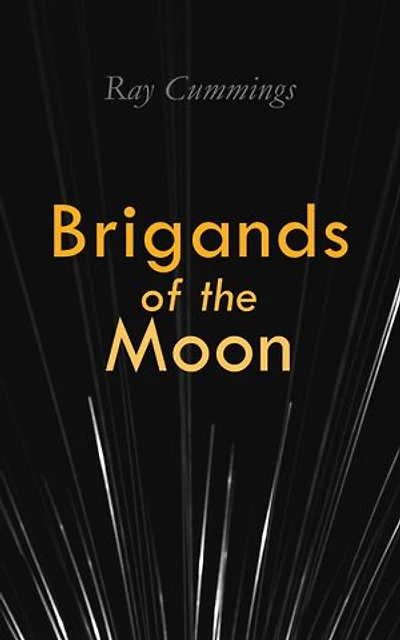 Brigands of the Moon