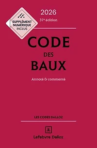 Code des baux 2026: annoté & commenté
