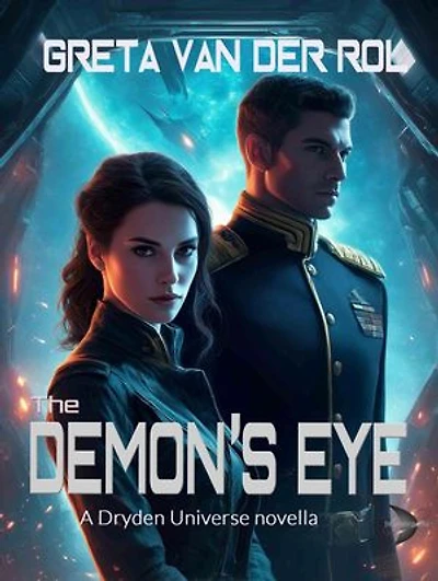 The Demon's Eye: Dryden Universe