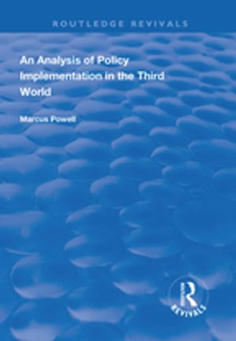 An Analysis Of Policy Implementation The Third World