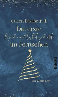 Queen Elizabeth II. – Die erste Weihnachtsbotschaft im Fernsehen: Eine Adventskalender-Geschichte aus »Weihnachtsduft und Erfindergeist«